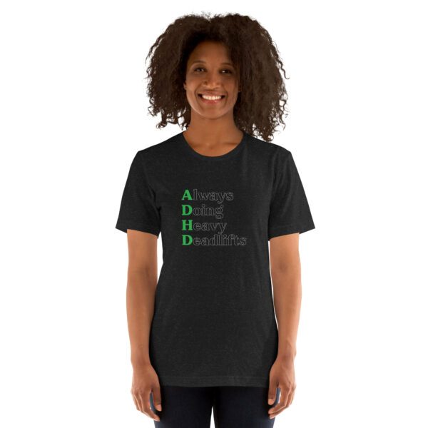 Always Doing Heavy Deadlifts T-shirt - Image 11