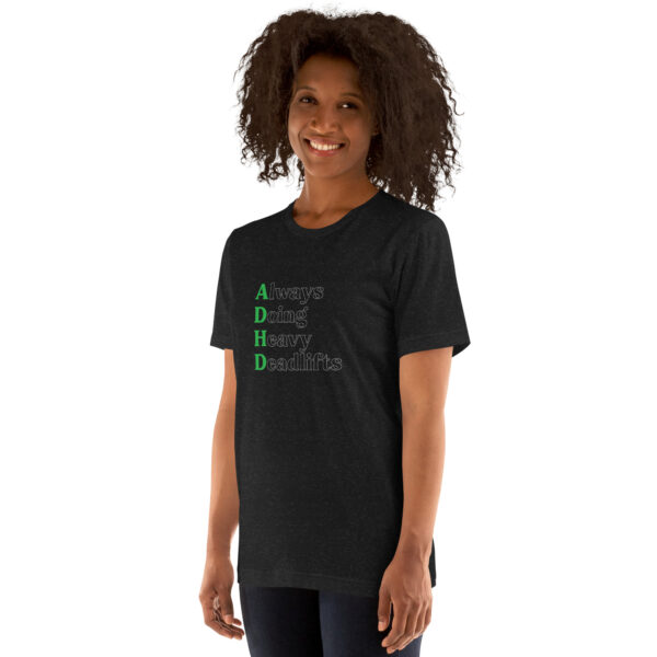Always Doing Heavy Deadlifts T-shirt - Image 13